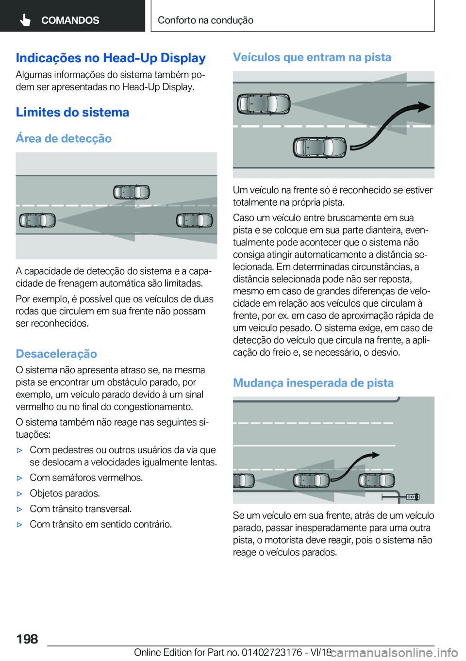 BMW 4 SERIES GRAN COUPE 2019  Manual do condutor (in Portuguese) �I�n�d�i�c�a�