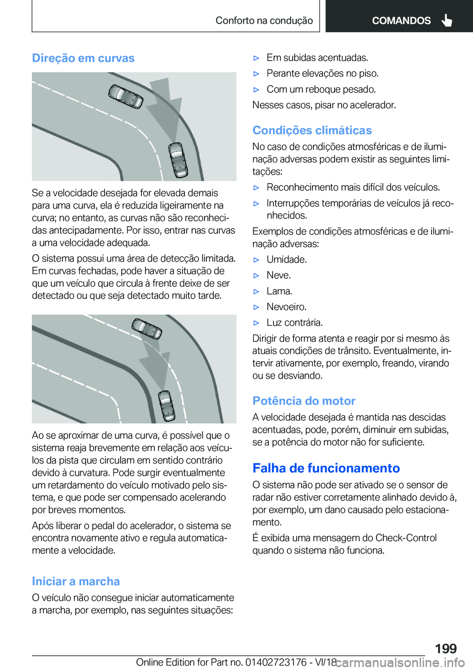 BMW 4 SERIES GRAN COUPE 2019  Manual do condutor (in Portuguese) �D�i�r�e�
