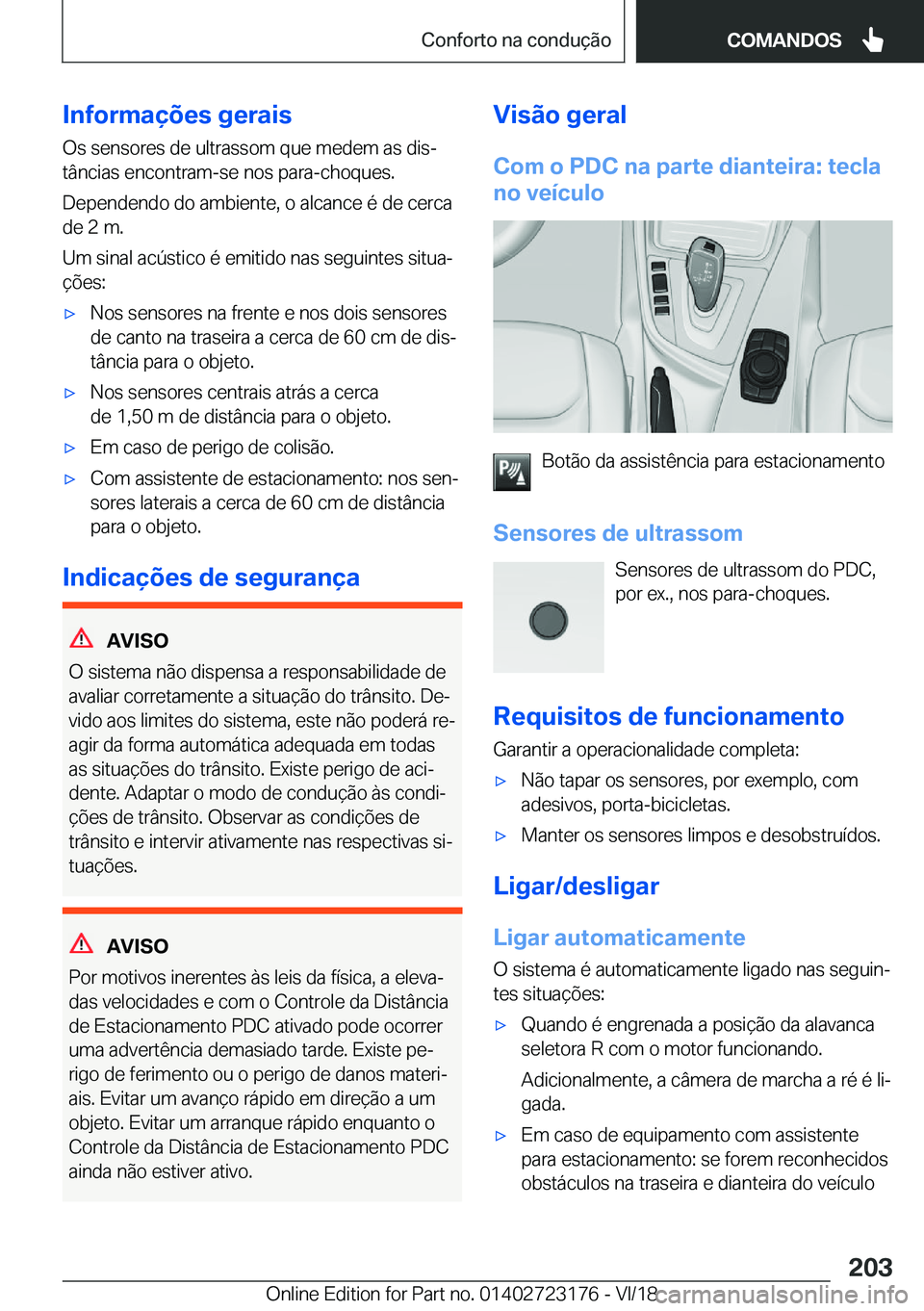 BMW 4 SERIES GRAN COUPE 2019  Manual do condutor (in Portuguese) �I�n�f�o�r�m�a�