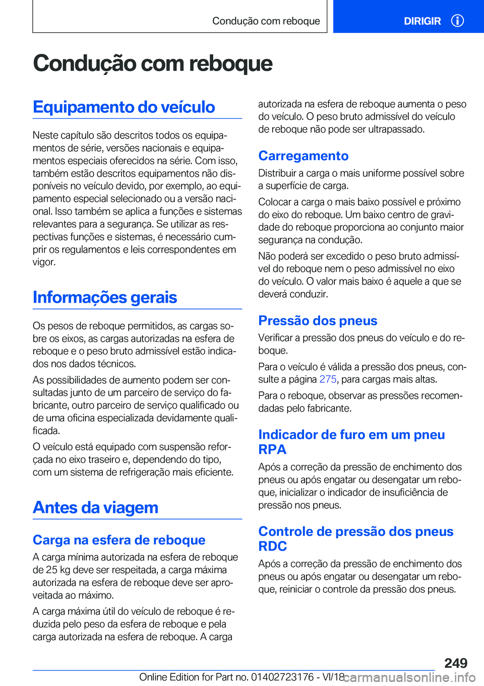 BMW 4 SERIES GRAN COUPE 2019  Manual do condutor (in Portuguese) �C�o�n�d�u�