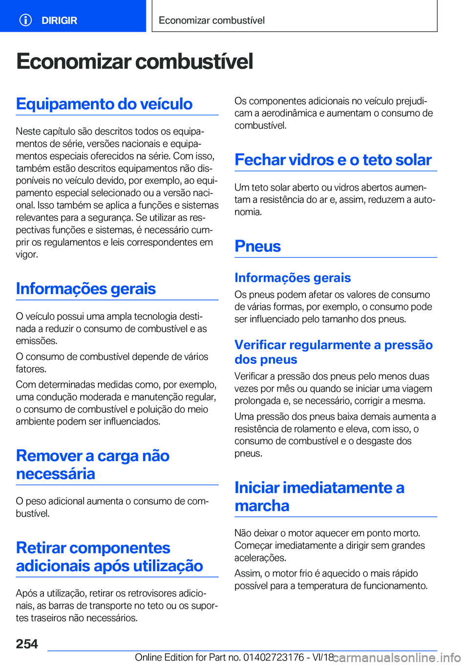 BMW 4 SERIES GRAN COUPE 2019  Manual do condutor (in Portuguese) �E�c�o�n�o�m�i�z�a�r��c�o�m�b�u�s�t�