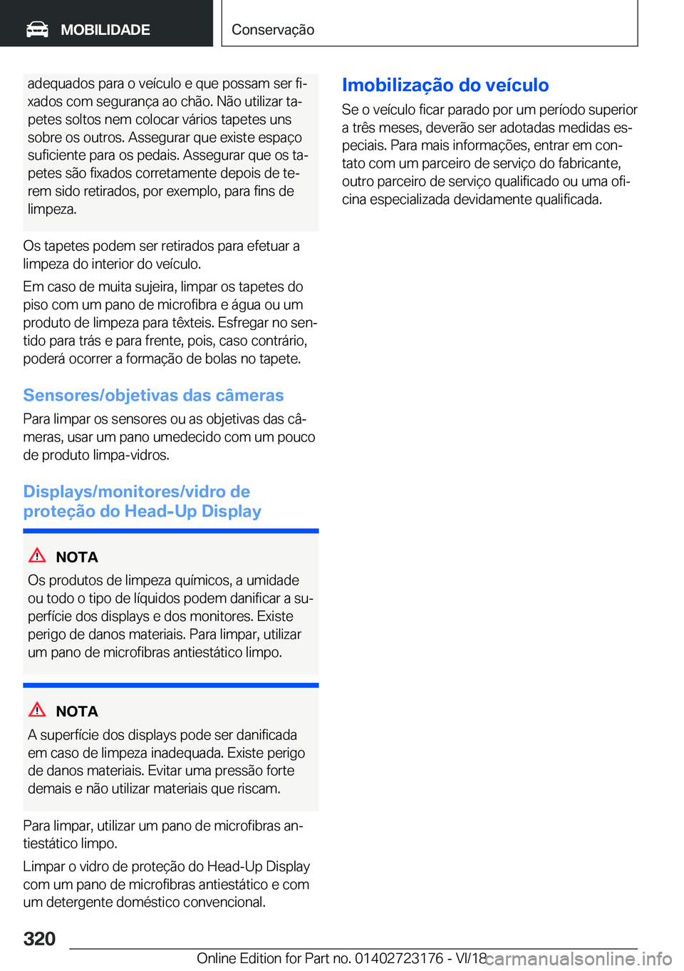 BMW 4 SERIES GRAN COUPE 2019  Manual do condutor (in Portuguese) �a�d�e�q�u�a�d�o�s��p�a�r�a��o��v�e�