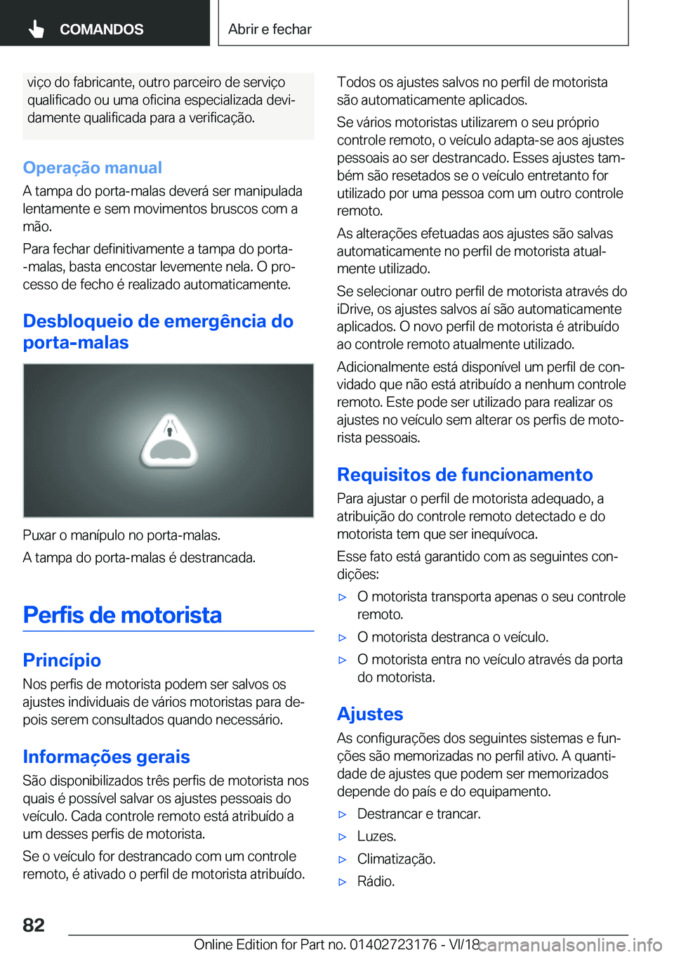 BMW 4 SERIES GRAN COUPE 2019  Manual do condutor (in Portuguese) �v�i�