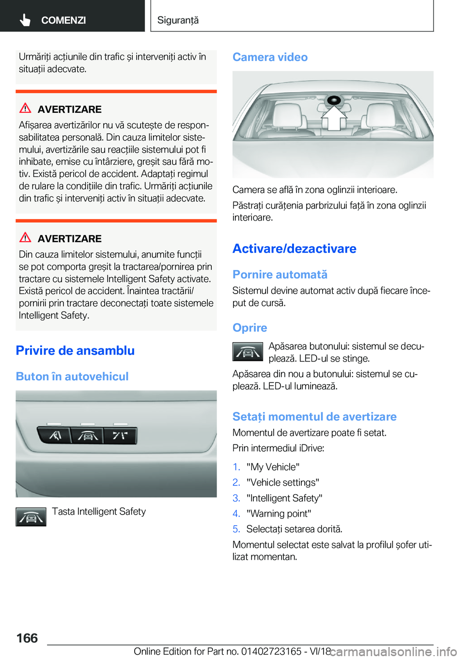 BMW 4 SERIES GRAN COUPE 2019  Ghiduri De Utilizare (in Romanian) �U�r�m�
