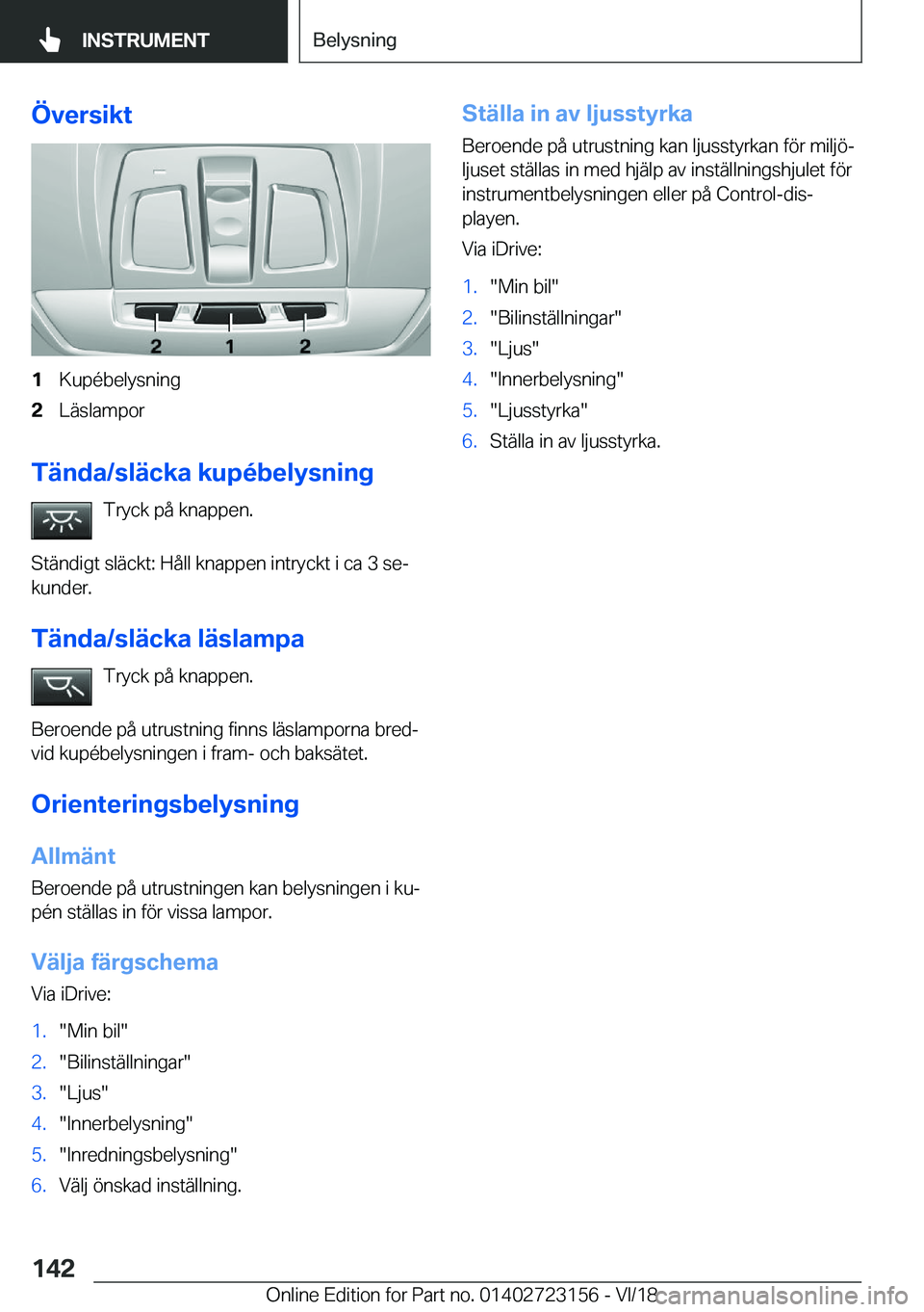 BMW 4 SERIES GRAN COUPE 2019  InstruktionsbÖcker (in Swedish) �