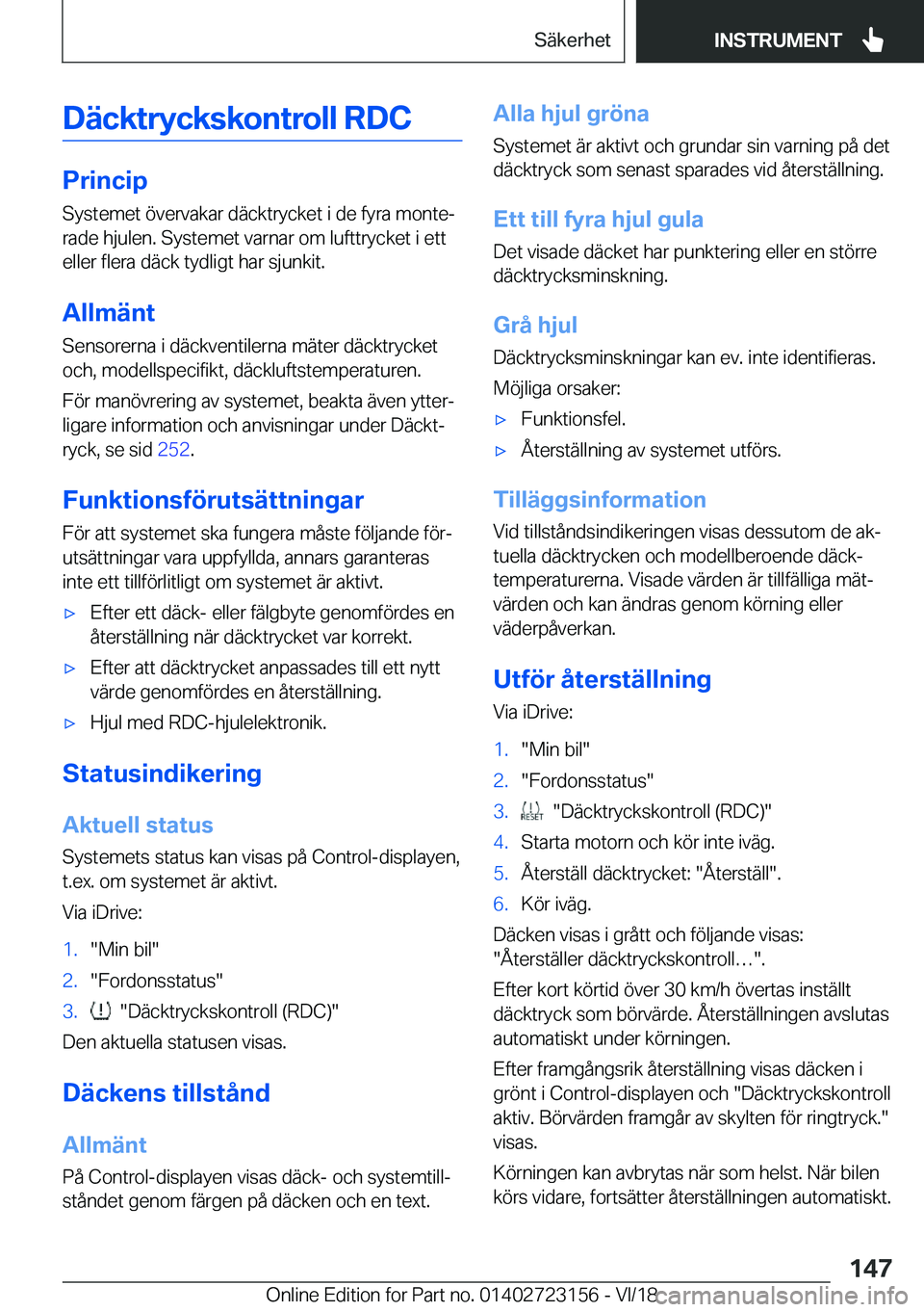 BMW 4 SERIES GRAN COUPE 2019  InstruktionsbÖcker (in Swedish) �D�ä�c�k�t�r�y�c�k�s�k�o�n�t�r�o�l�l��R�D�C
�P�r�i�n�c�i�p�S�y�s�t�e�m�e�t��