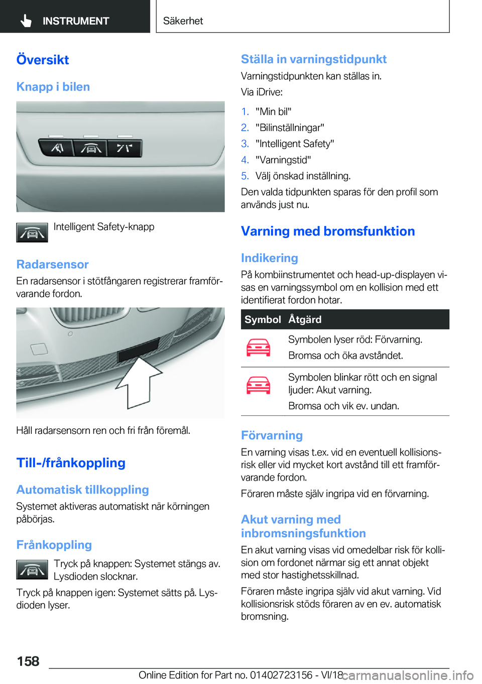 BMW 4 SERIES GRAN COUPE 2019  InstruktionsbÖcker (in Swedish) �