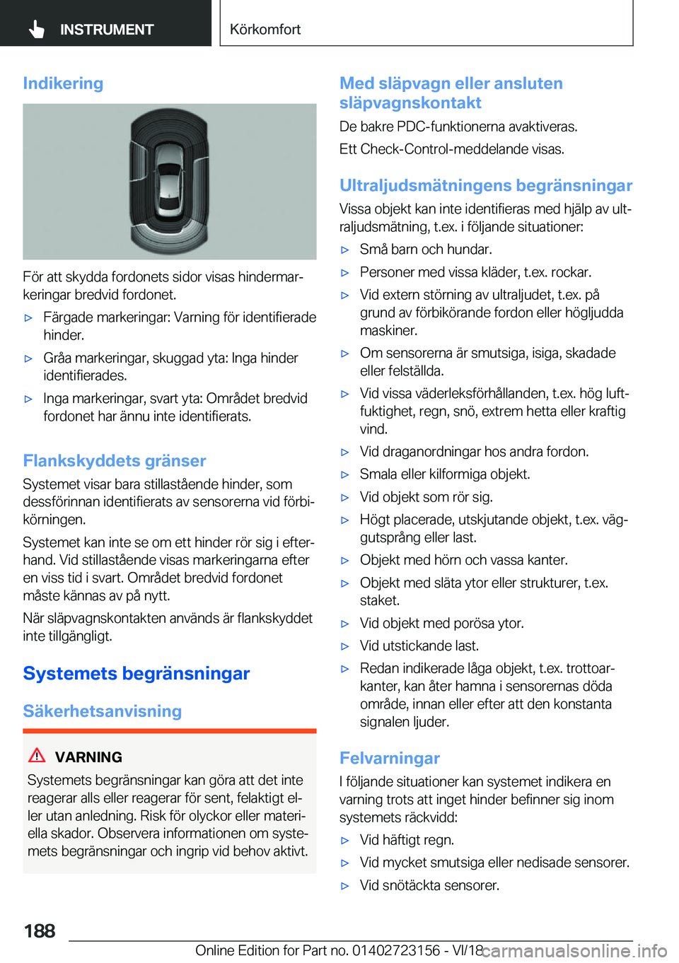 BMW 4 SERIES GRAN COUPE 2019  InstruktionsbÖcker (in Swedish) �I�n�d�i�k�e�r�i�n�g
�F�