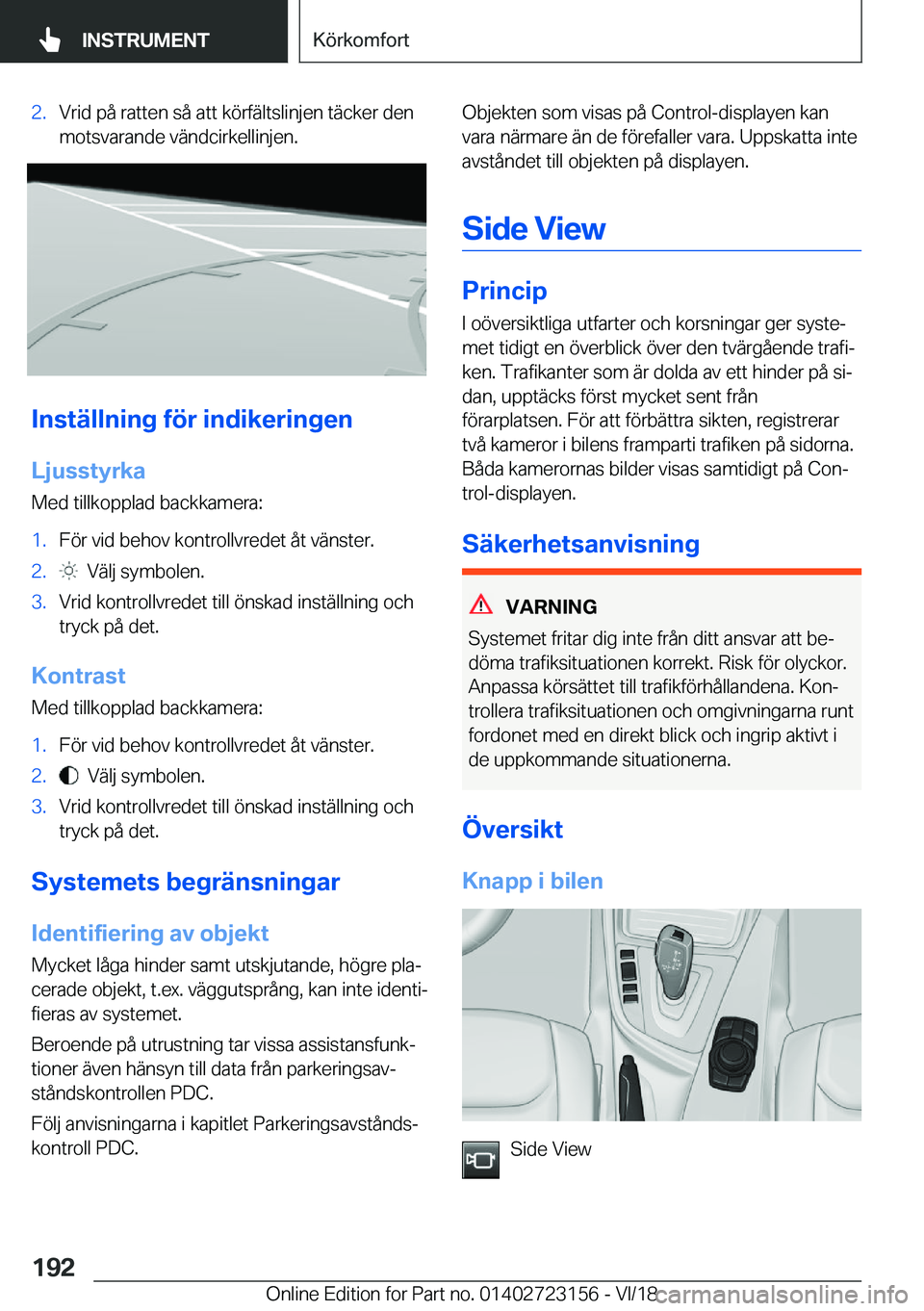 BMW 4 SERIES GRAN COUPE 2019  InstruktionsbÖcker (in Swedish) �2�.�V�r�i�d��p�å��r�a�t�t�e�n��s�å��a�t�t��k�