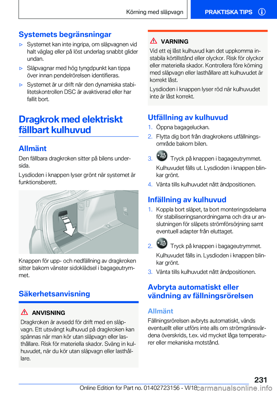 BMW 4 SERIES GRAN COUPE 2019  InstruktionsbÖcker (in Swedish) �S�y�s�t�e�m�e�t�s��b�e�g�r�ä�n�s�n�i�n�g�a�rx�S�y�s�t�e�m�e�t��k�a�n��i�n�t�e��i�n�g�r�i�p�a�,��o�m��s�l�ä�p�v�a�g�n�e�n��v�i�d
�h�a�l�t��v�ä�g�l�a�g��e�l�l�e�r��p�å��l�