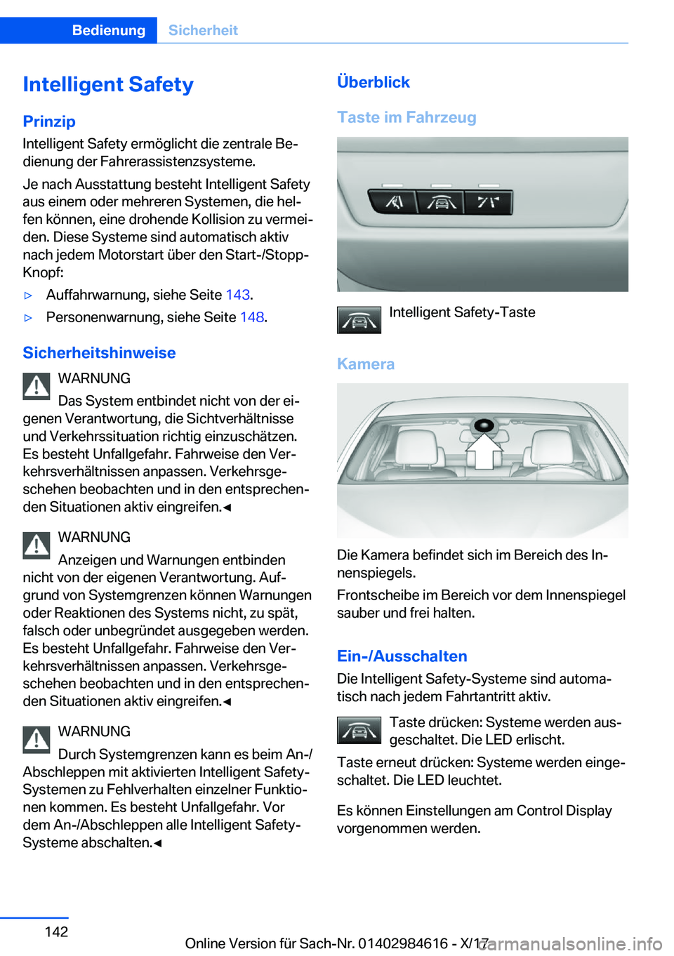 BMW 4 SERIES GRAN COUPE 2018  Betriebsanleitungen (in German) �I�n�t�e�l�l�i�g�e�n�t��S�a�f�e�t�y�P�r�i�n�z�i�p
�I�n�t�e�l�l�i�g�e�n�t� �S�a�f�e�t�y� �e�r�m�