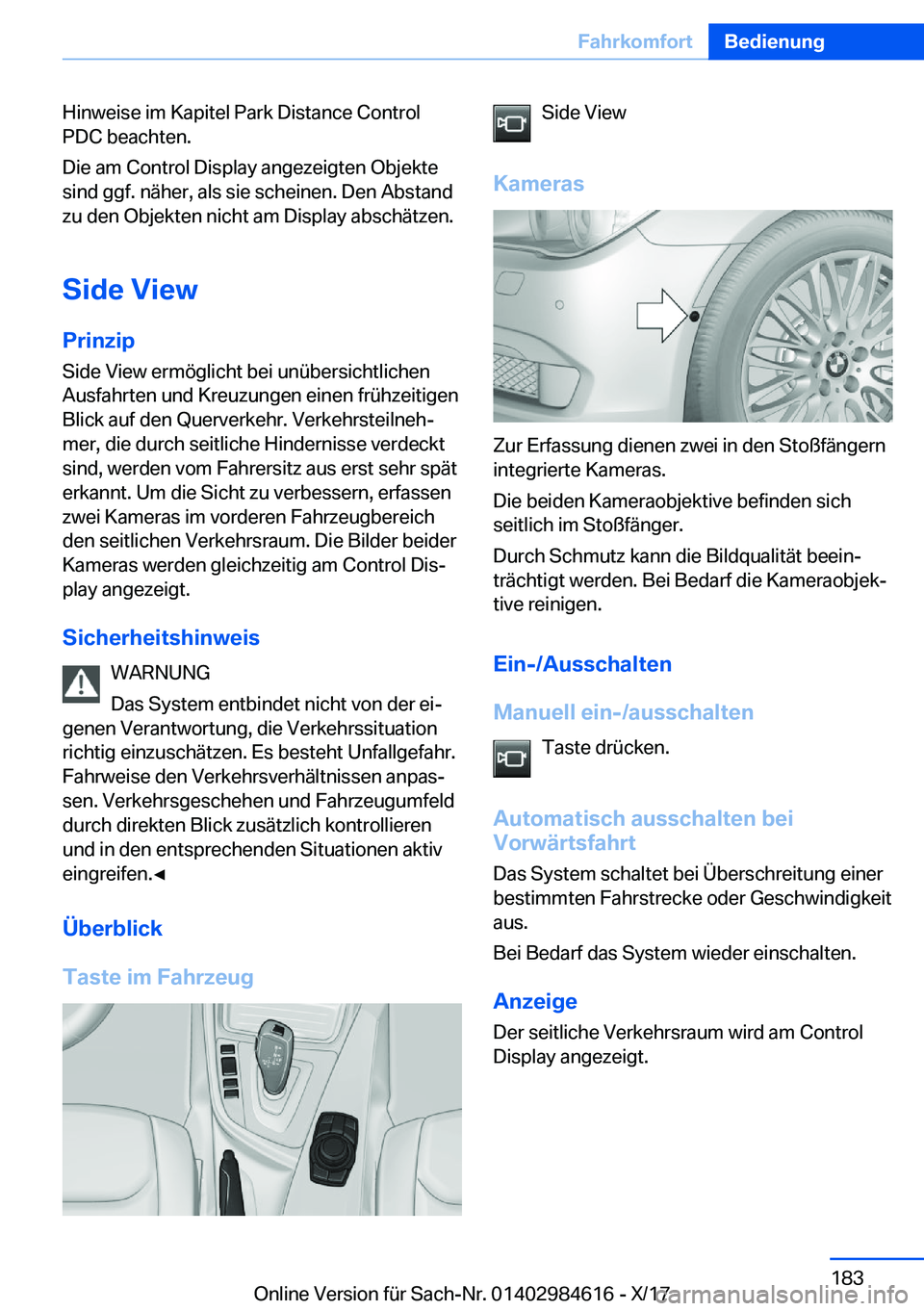 BMW 4 SERIES GRAN COUPE 2018  Betriebsanleitungen (in German) �H�i�n�w�e�i�s�e� �i�m� �K�a�p�i�t�e�l� �P�a�r�k� �D�i�s�t�a�n�c�e� �C�o�n�t�r�o�l
�P�D�C� �b�e�a�c�h�t�e�n�.
�D�i�e� �a�m� �C�o�n�t�r�o�l� �D�i�s�p�l�a�y� �a�n�g�e�z�e�i�g�t�e�n� �O�b�j�e�k�t�e
�s�i�