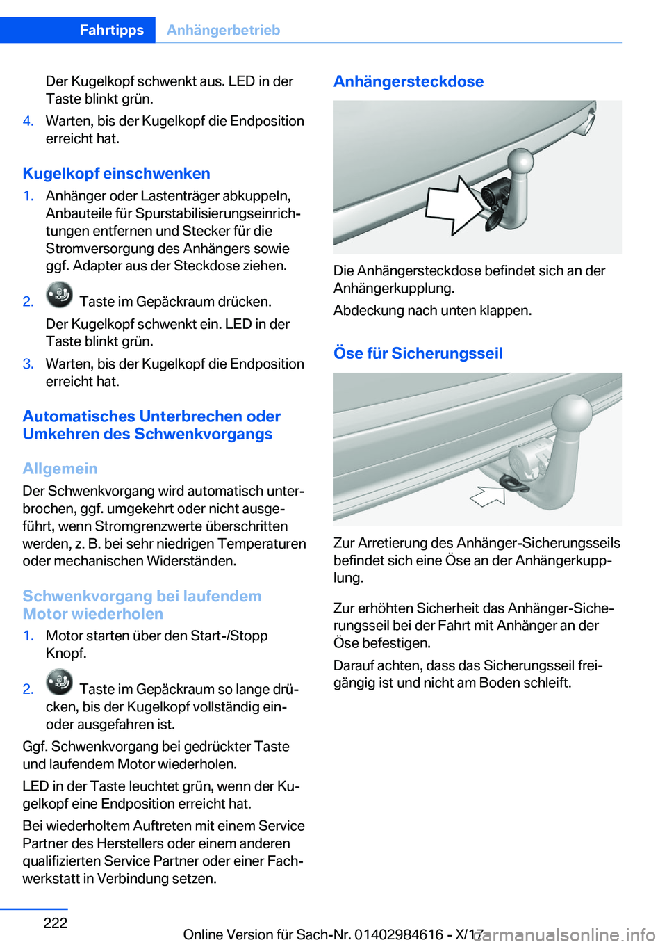 BMW 4 SERIES GRAN COUPE 2018  Betriebsanleitungen (in German) �D�e�r� �K�u�g�e�l�k�o�p�f� �s�c�h�w�e�n�k�t� �a�u�s�.� �L�E�D� �i�n� �d�e�r�T�a�s�t�e� �b�l�i�n�k�t� �g�r�