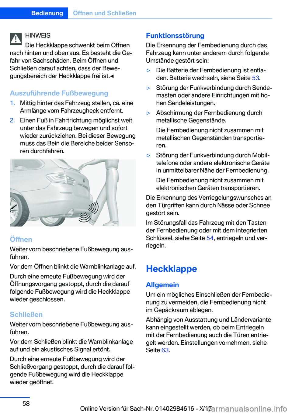 BMW 4 SERIES GRAN COUPE 2018  Betriebsanleitungen (in German) �H�I�N�W�E�I�S
�D�i�e� �H�e�c�k�k�l�a�p�p�e� �s�c�h�w�e�n�k�t� �b�e�i�m� �