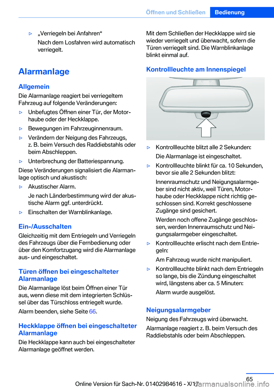BMW 4 SERIES GRAN COUPE 2018  Betriebsanleitungen (in German) yx�V�e�r�r�i�e�g�e�l�n� �b�e�i� �A�n�f�a�h�r�e�nv
�N�a�c�h� �d�e�m� �L�o�s�f�a�h�r�e�n� �w�i�r�d� �a�u�t�o�m�a�t�i�s�c�h
�v�e�r�r�i�e�g�e�l�t�.
�A�l�a�r�m�a�n�l�a�g�e
�A�l�l�g�e�m�e�i�n �D�i�e� �A�