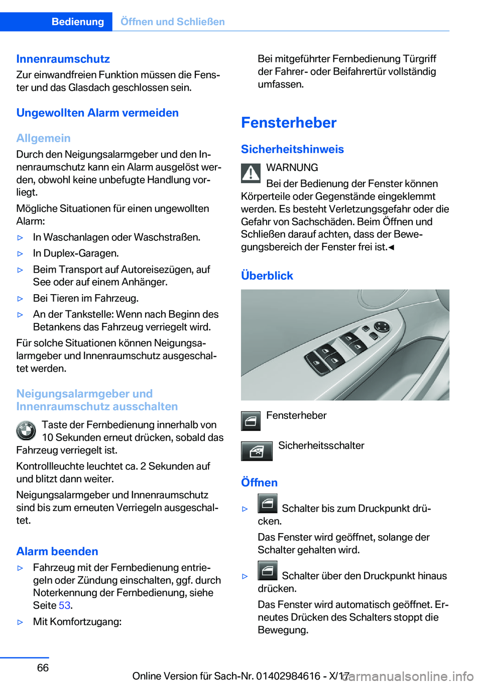 BMW 4 SERIES GRAN COUPE 2018  Betriebsanleitungen (in German) �I�n�n�e�n�r�a�u�m�s�c�h�u�t�z
�Z�u�r� �e�i�n�w�a�n�d�f�r�e�i�e�n� �F�u�n�k�t�i�o�n� �m�