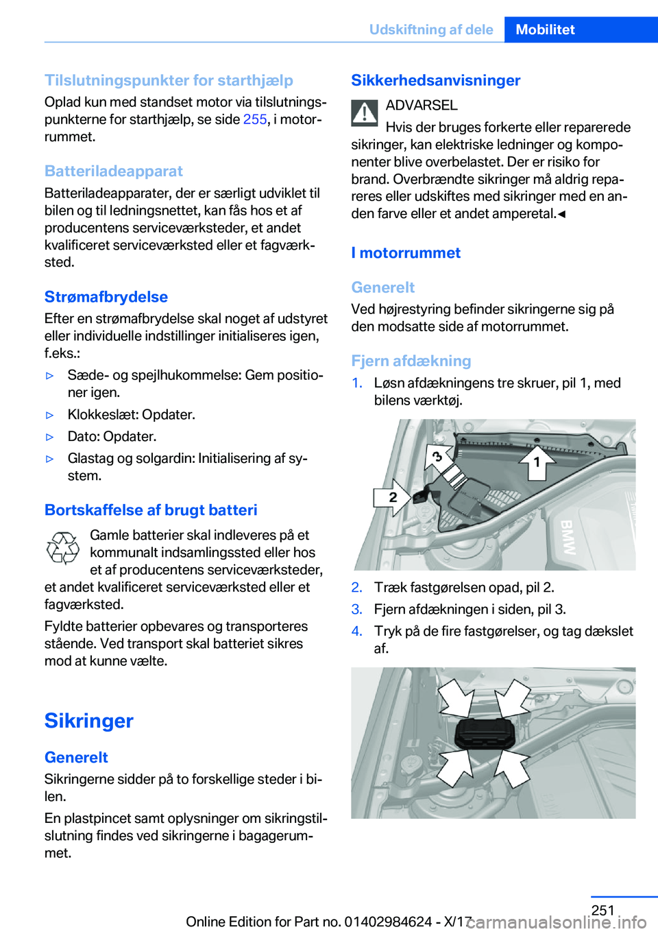 BMW 4 SERIES GRAN COUPE 2018  InstruktionsbØger (in Danish) �T�i�l�s�l�u�t�n�i�n�g�s�p�u�n�k�t�e�r��f�o�r��s�t�a�r�t�h�j�æ�l�p�O�p�l�a�d� �k�u�n� �m�e�d� �s�t�a�n�d�s�e�t� �m�o�t�o�r� �v�i�a� �t�i�l�s�l�u�t�n�i�n�g�sj�p�u�n�k�t�e�r�n�e� �f�o�r� �s�t�a�r�t�