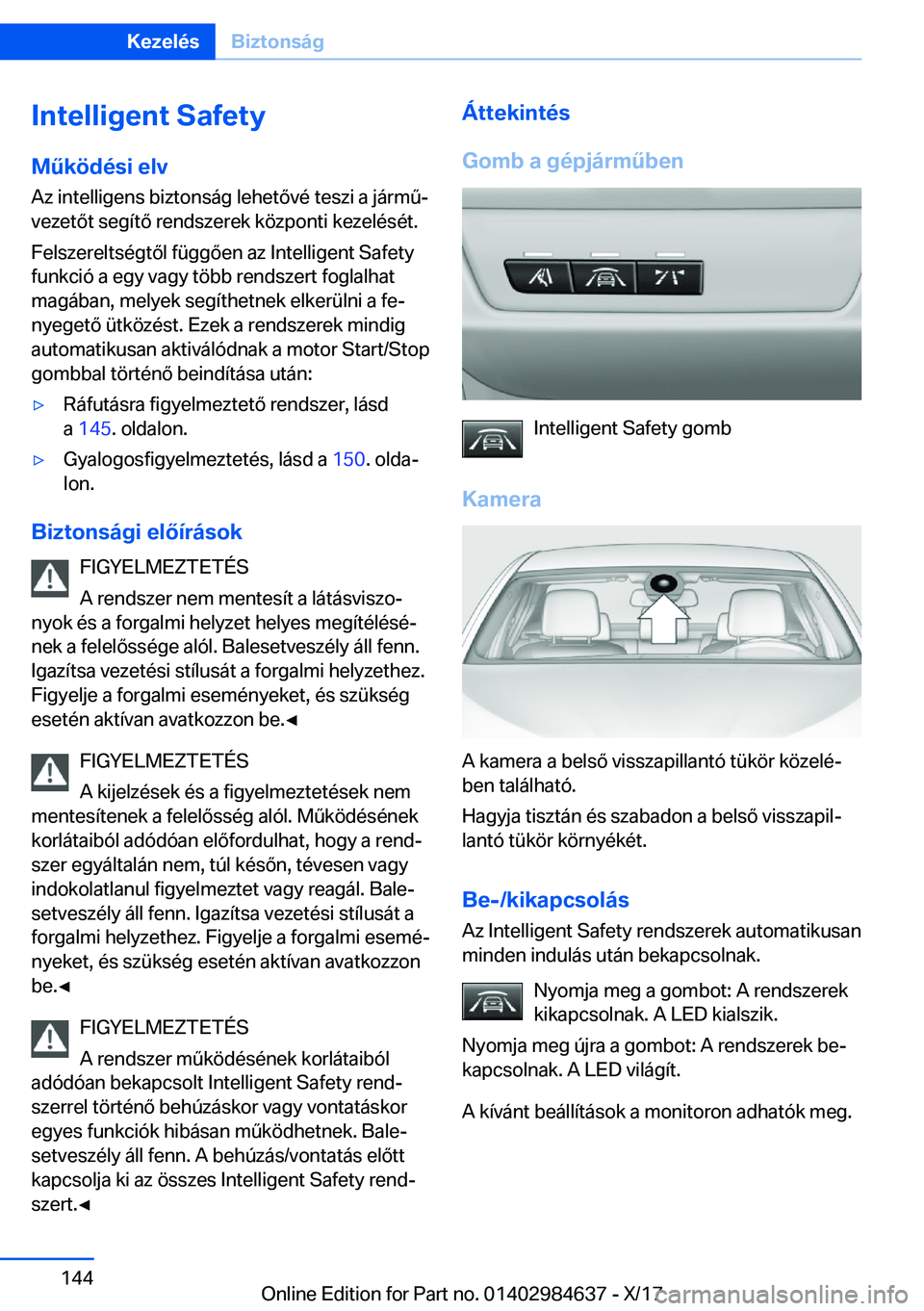 BMW 4 SERIES GRAN COUPE 2018  Kezelési útmutató (in Hungarian) �I�n�t�e�l�l�i�g�e�n�t��S�a�f�e�t�y�M2�k�