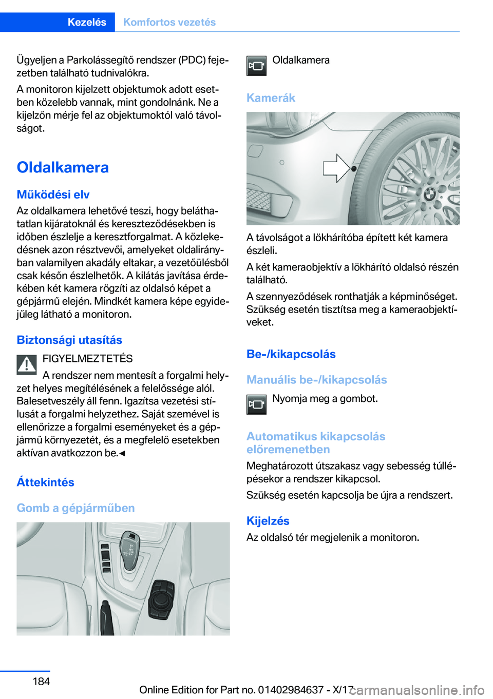 BMW 4 SERIES GRAN COUPE 2018  Kezelési útmutató (in Hungarian) �