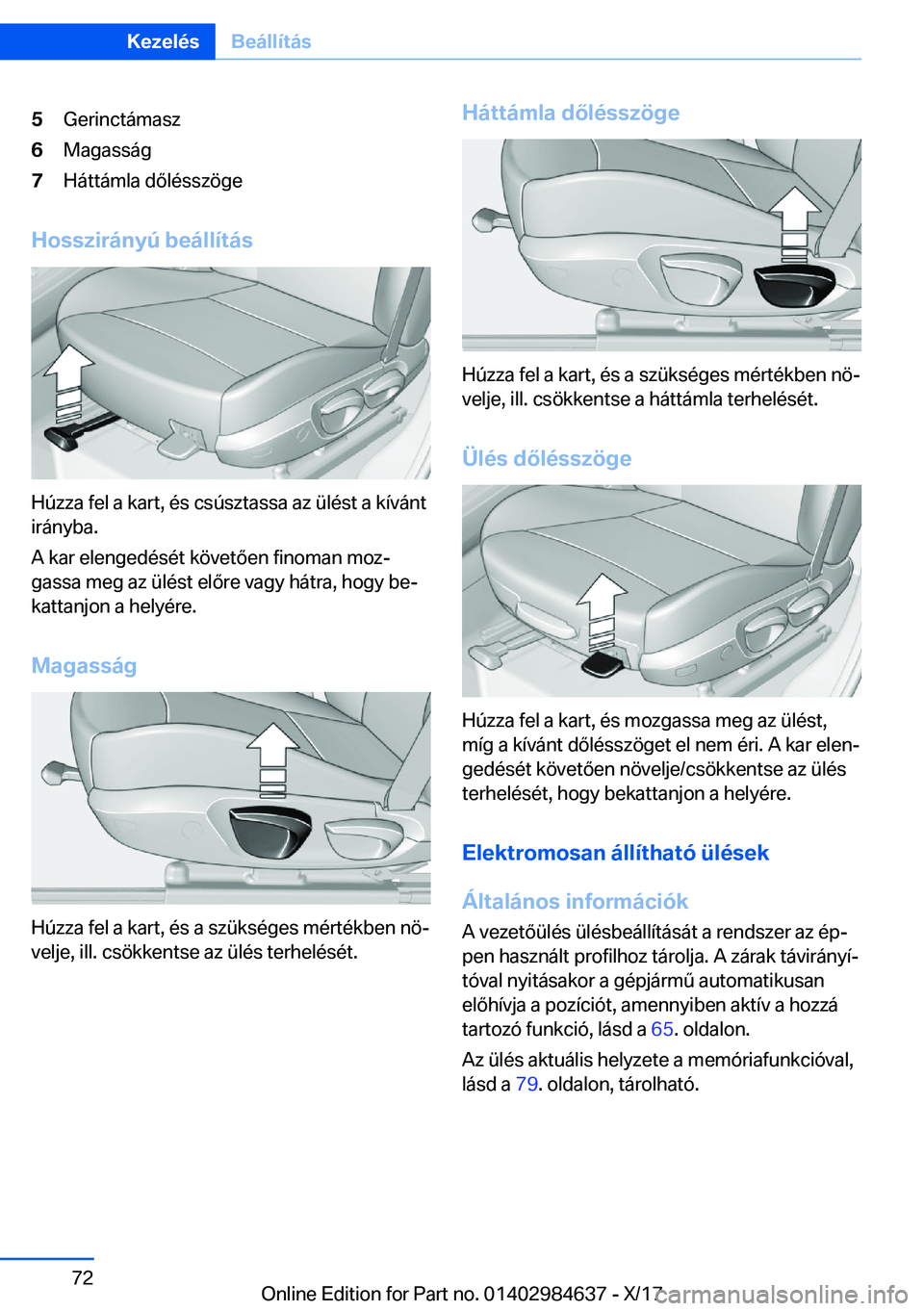 BMW 4 SERIES GRAN COUPE 2018  Kezelési útmutató (in Hungarian) �5�G�e�r�i�n�c�t�