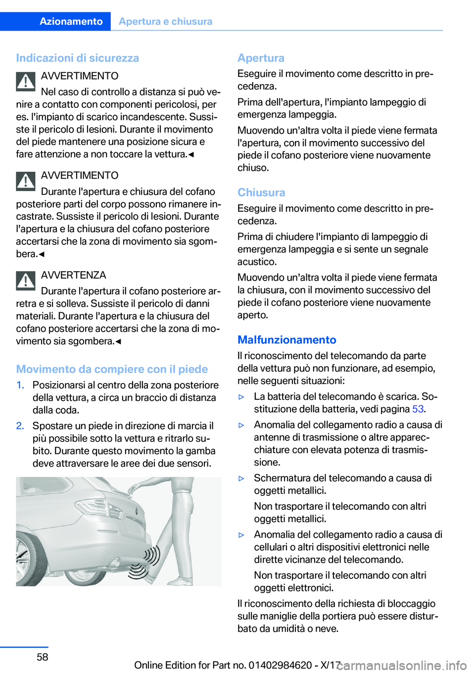 BMW 4 SERIES GRAN COUPE 2018  Libretti Di Uso E manutenzione (in Italian) �I�n�d�i�c�a�z�i�o�n�i��d�i��s�i�c�u�r�e�z�z�a�A�V�V�E�R�T�I�M�E�N�T�O
�N�e�l� �c�a�s�o� �d�i� �c�o�n�t�r�o�l�l�o� �a� �d�i�s�t�a�n�z�a� �s�i� �p�u�