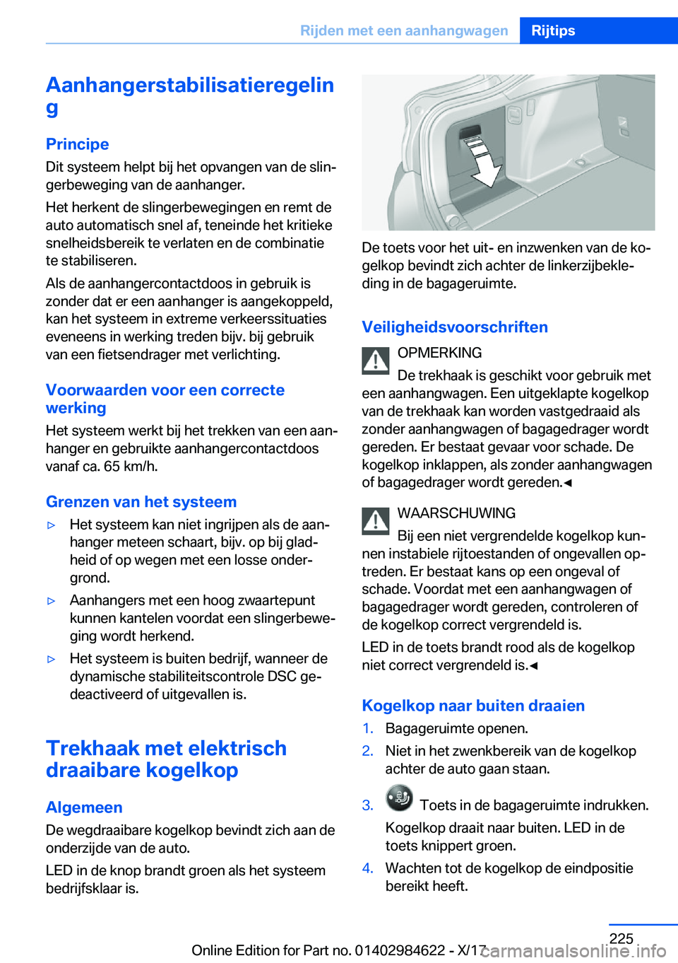 BMW 4 SERIES GRAN COUPE 2018  Instructieboekjes (in Dutch) �A�a�n�h�a�n�g�e�r�s�t�a�b�i�l�i�s�a�t�i�e�r�e�g�e�l�i�n
�g
�P�r�i�n�c�i�p�e �D�i�t� �s�y�s�t�e�e�m� �h�e�l�p�t� �b�i�j� �h�e�t� �o�p�v�a�n�g�e�n� �v�a�n� �d�e� �s�l�i�nj�g�e�r�b�e�w�e�g�i�n�g� �v�a�