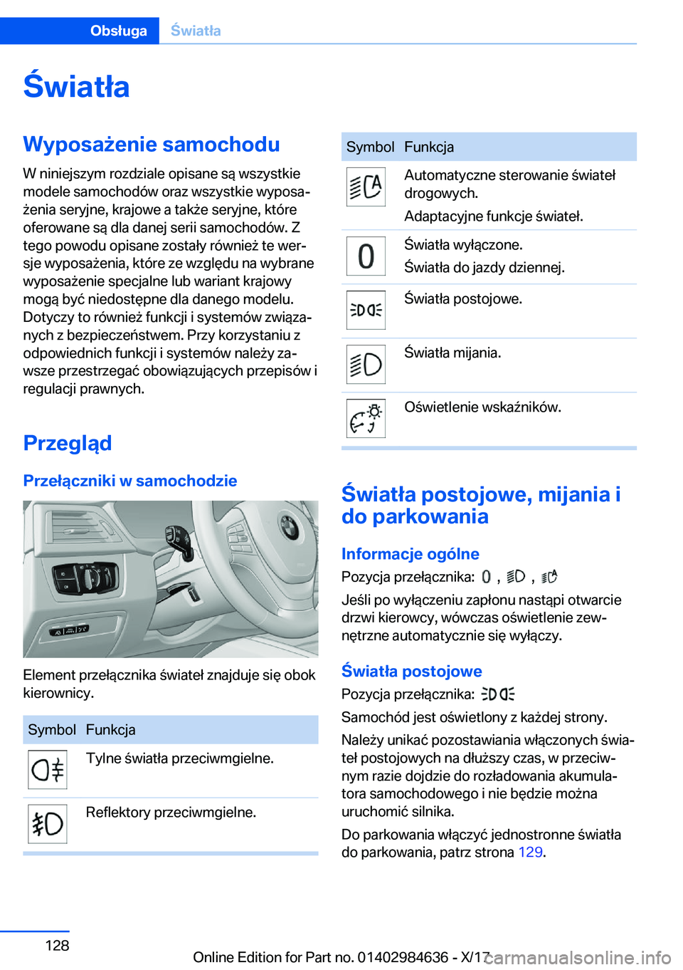 BMW 4 SERIES GRAN COUPE 2018  Instrukcja obsługi (in Polish) �w�i�a�t�ł�a�W�y�p�o�s�a9�e�n�i�e��s�a�m�o�c�h�o�d�u�W� �n�i�n�i�e�j�s�z�y�m� �r�o�z�d�z�i�a�l�e� �o�p�i�s�a�n�e� �s�