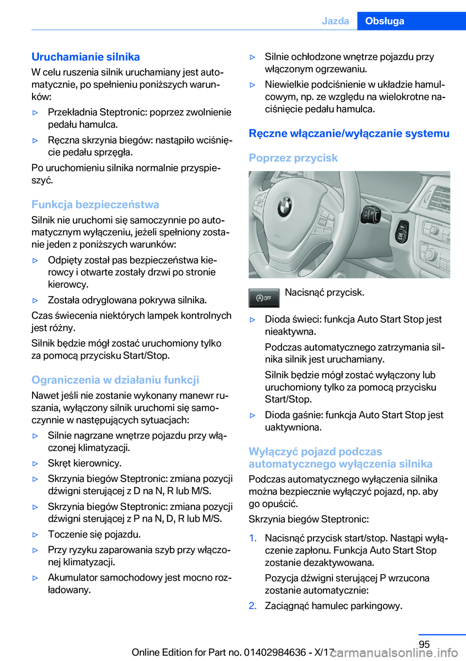 BMW 4 SERIES GRAN COUPE 2018  Instrukcja obsługi (in Polish) �U�r�u�c�h�a�m�i�a�n�i�e��s�i�l�n�i�k�a�W� �c�e�l�u� �r�u�s�z�e�n�i�a� �s�i�l�n�i�k� �u�r�u�c�h�a�m�i�a�n�y� �j�e�s�t� �a�u�t�oj�m�a�t�y�c�z�n�i�e�,� �p�o� �s�p�e�ł�n�i�e�n�i�u� �p�o�n�i 9�s�z�y�c�
