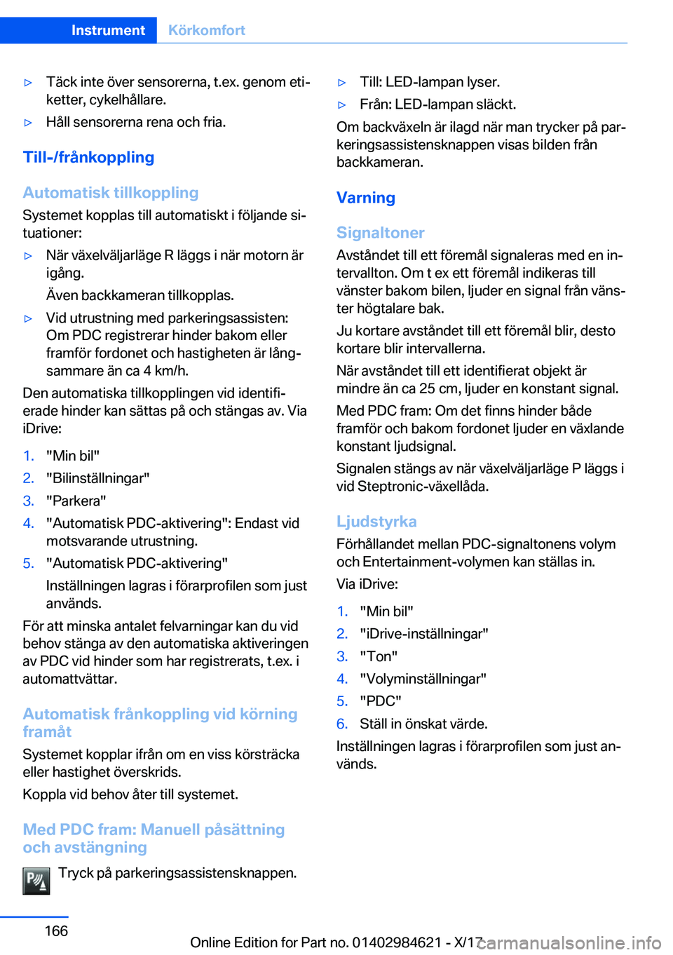 BMW 4 SERIES GRAN COUPE 2018  InstruktionsbÖcker (in Swedish) y�T�ä�c�k� �i�n�t�e� �