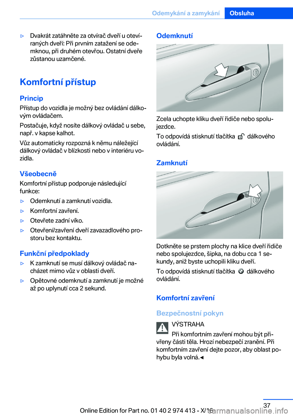 BMW 4 SERIES GRAN COUPE 2017  Návod na použití (in Czech) y�D�v�a�k�r�