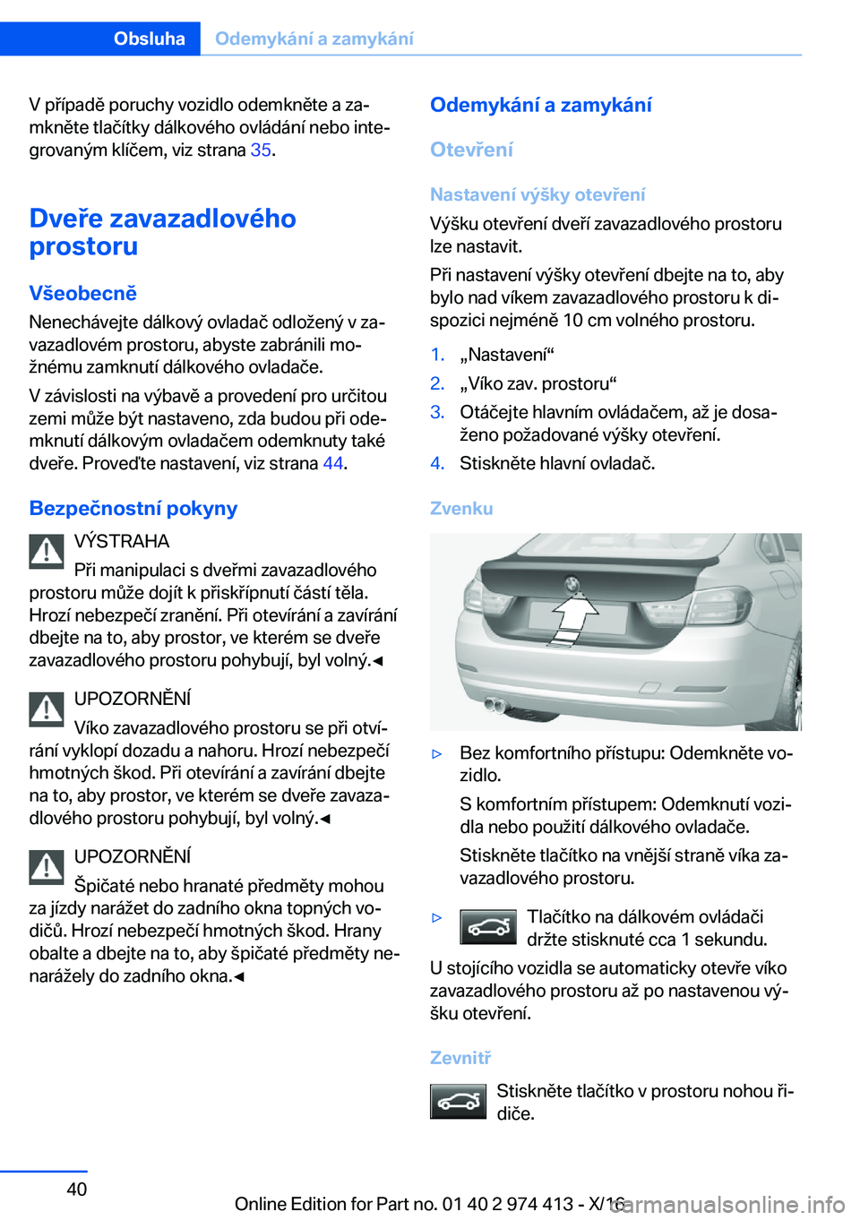 BMW 4 SERIES GRAN COUPE 2017  Návod na použití (in Czech) �V� �p �