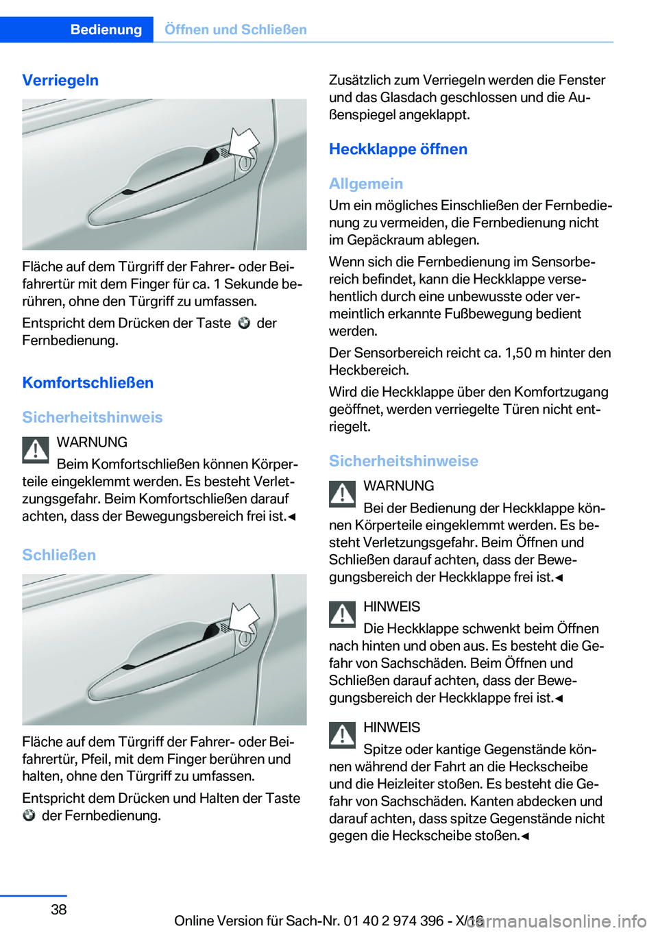 BMW 4 SERIES GRAN COUPE 2017  Betriebsanleitungen (in German) �V�e�r�r�i�e�g�e�l�n
�F�l�