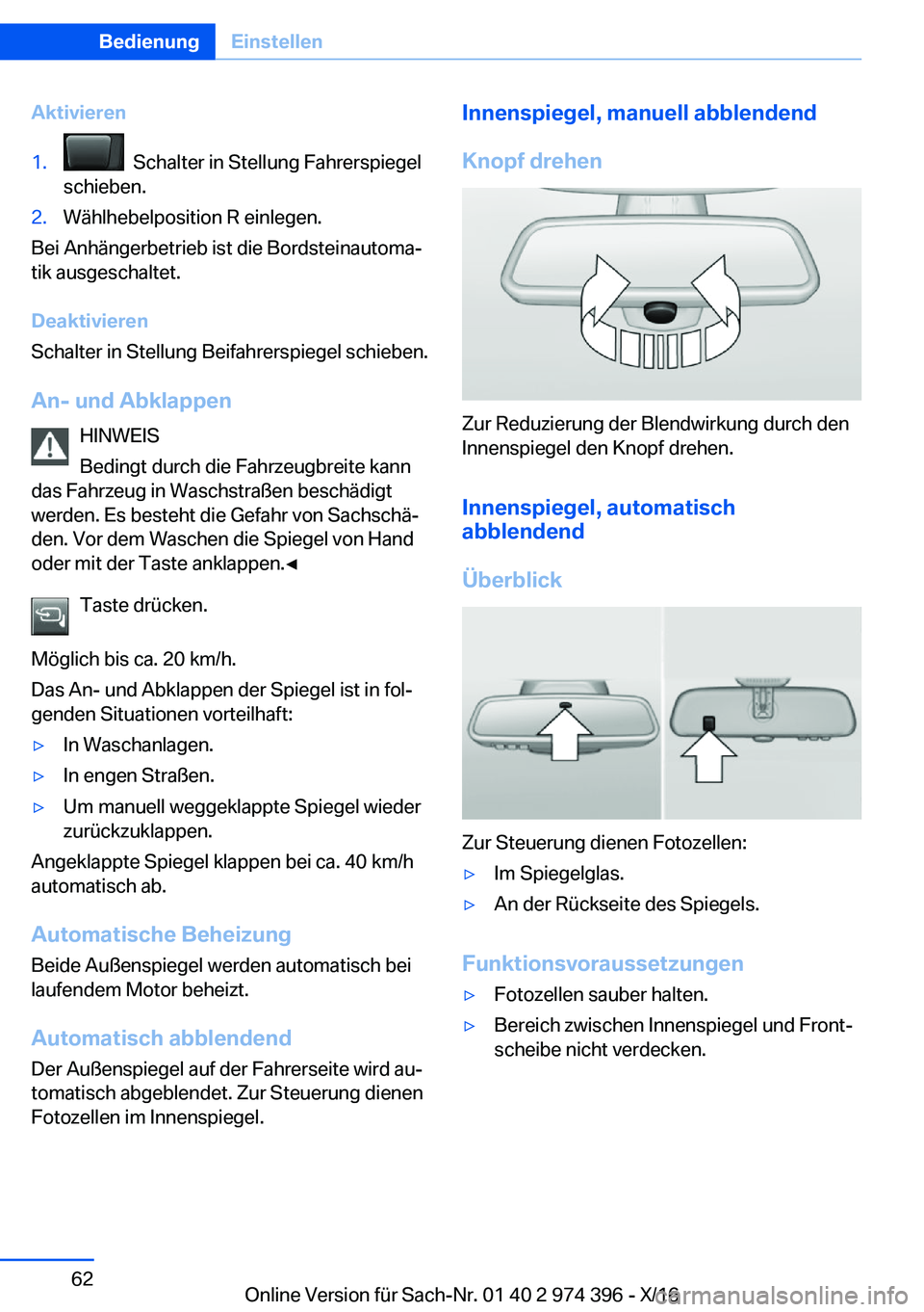 BMW 4 SERIES GRAN COUPE 2017  Betriebsanleitungen (in German) �A�k�t�i�v�i�e�r�e�n�1�.� � �S�c�h�a�l�t�e�r� �i�n� �S�t�e�l�l�u�n�g� �F�a�h�r�e�r�s�p�i�e�g�e�l
�s�c�h�i�e�b�e�n�.�2�.�W�