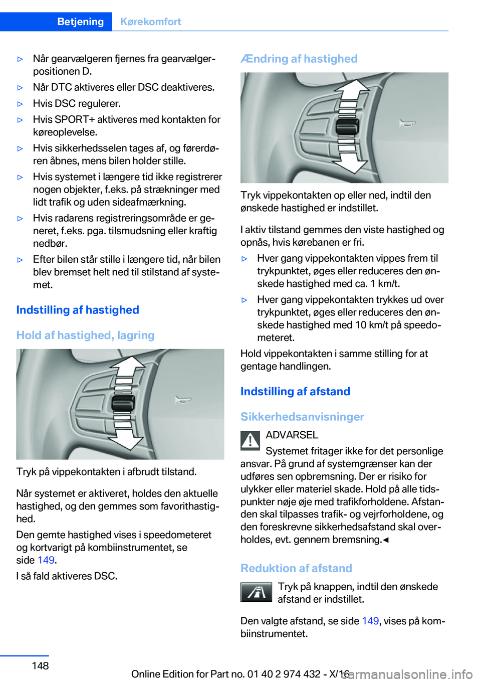 BMW 4 SERIES GRAN COUPE 2017  InstruktionsbØger (in Danish) 'y�N�å�r� �g�e�a�r�v�æ�l�g�e�r�e�n� �f�j�e�r�n�e�s� �f�r�a� �g�e�a�r�v�æ�l�g�e�rj
�p�o�s�i�t�i�o�n�e�n� �D�.'y�N�å�r� �D�T�C� �a�k�t�i�v�e�r�e�s� �e�l�l�e�r� �D�S�C� �d�e�a�k�t�i�v�e�r�e�