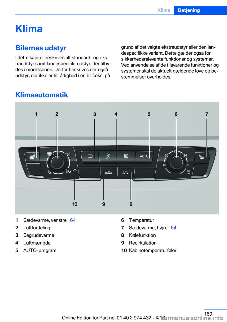 BMW 4 SERIES GRAN COUPE 2017  InstruktionsbØger (in Danish) �K�l�i�m�a�B�i�l�e�r�n�e�s��u�d�s�t�y�r�I� �d�e�t�t�e� �k�a�p�i�t�e�l� �b�e�s�k�r�i�v�e�s� �a�l�t� �s�t�a�n�d�a�r�d�-� �o�g� �e�k�sj
�t�r�a�u�d�s�t�y�r� �s�a�m�t� �l�a�n�d�e�s�p�e�c�i�f�i�k�t� �u�d�