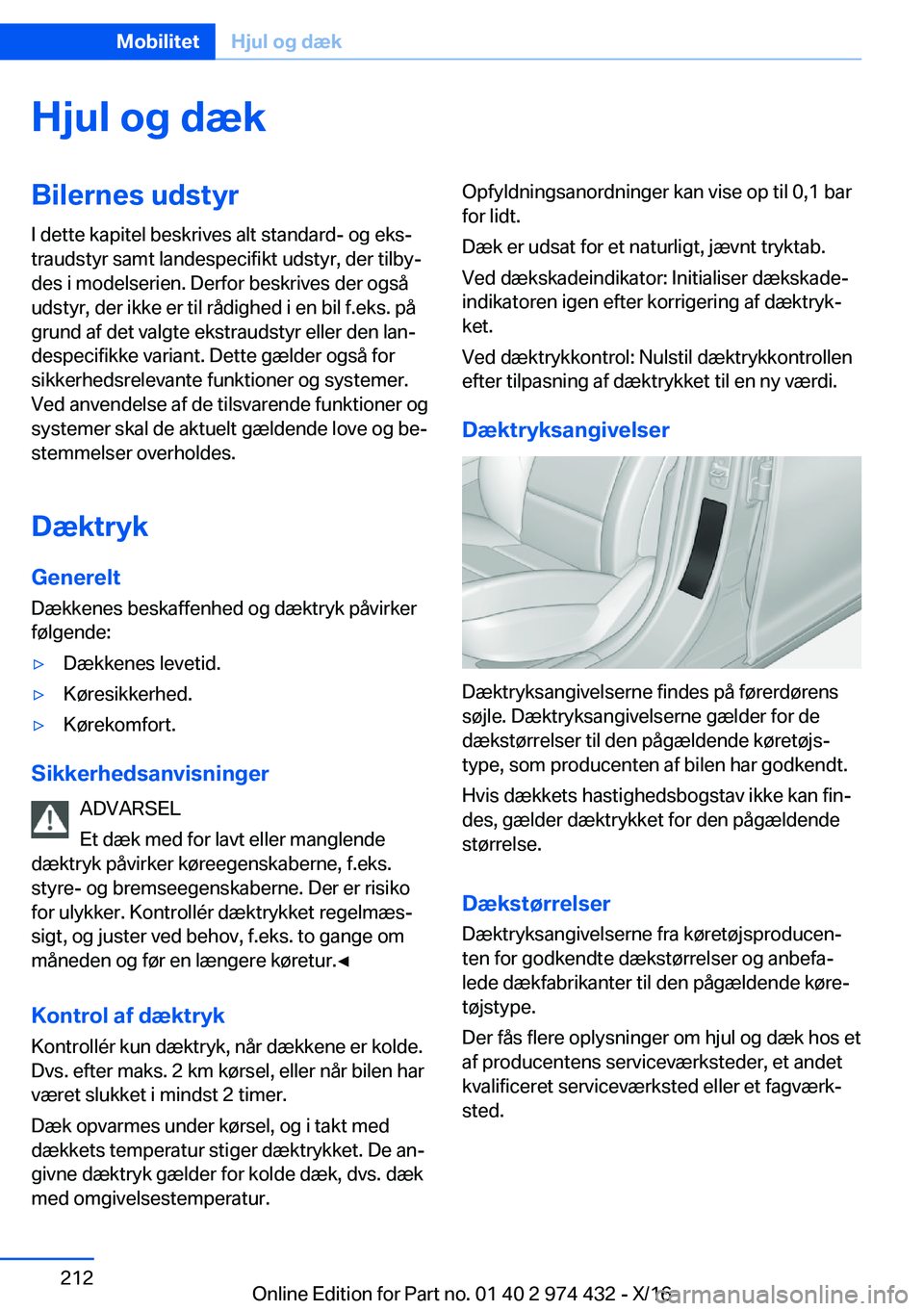 BMW 4 SERIES GRAN COUPE 2017  InstruktionsbØger (in Danish) �H�j�u�l��o�g��d�æ�k�B�i�l�e�r�n�e�s��u�d�s�t�y�r�I� �d�e�t�t�e� �k�a�p�i�t�e�l� �b�e�s�k�r�i�v�e�s� �a�l�t� �s�t�a�n�d�a�r�d�-� �o�g� �e�k�sj
�t�r�a�u�d�s�t�y�r� �s�a�m�t� �l�a�n�d�e�s�p�e�c�i�f