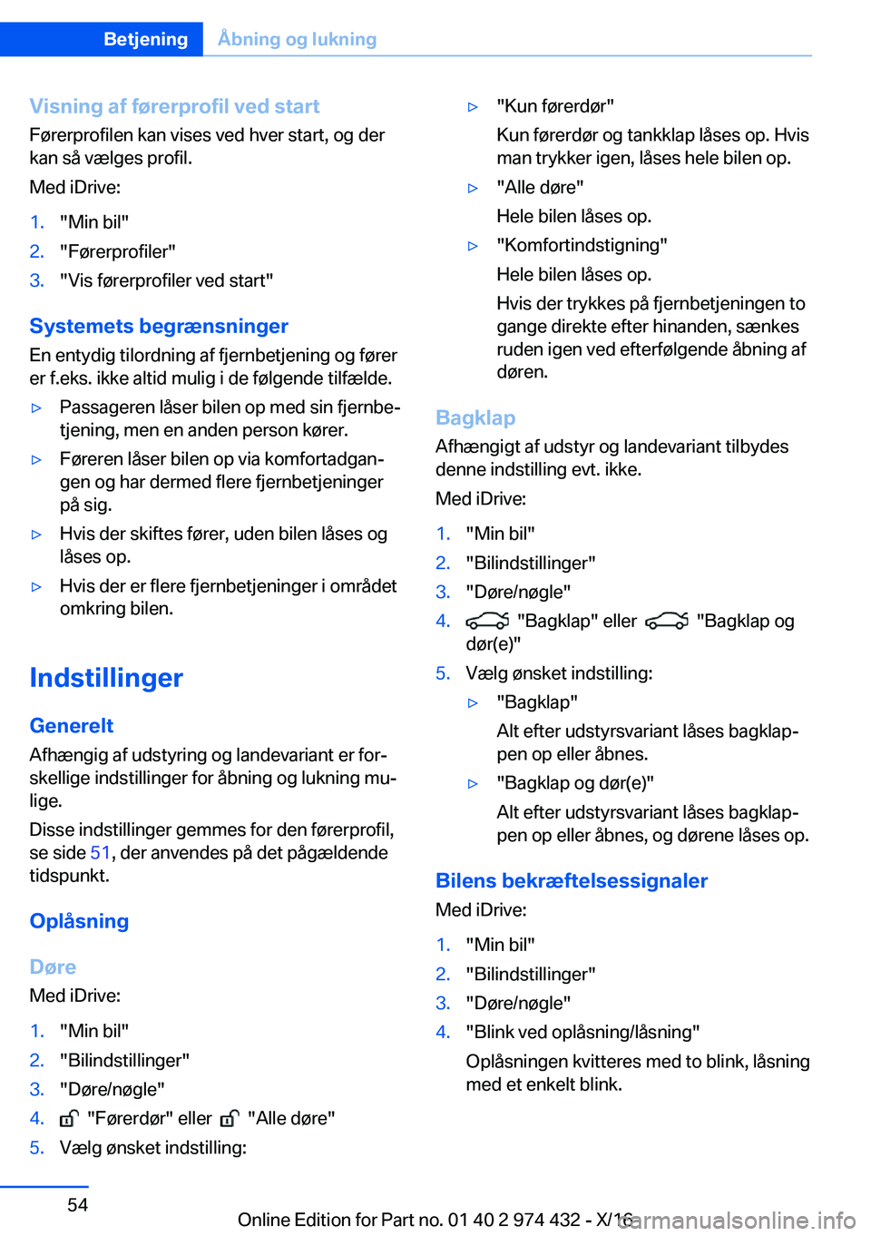 BMW 4 SERIES GRAN COUPE 2017  InstruktionsbØger (in Danish) �V�i�s�n�i�n�g��a�f��f�