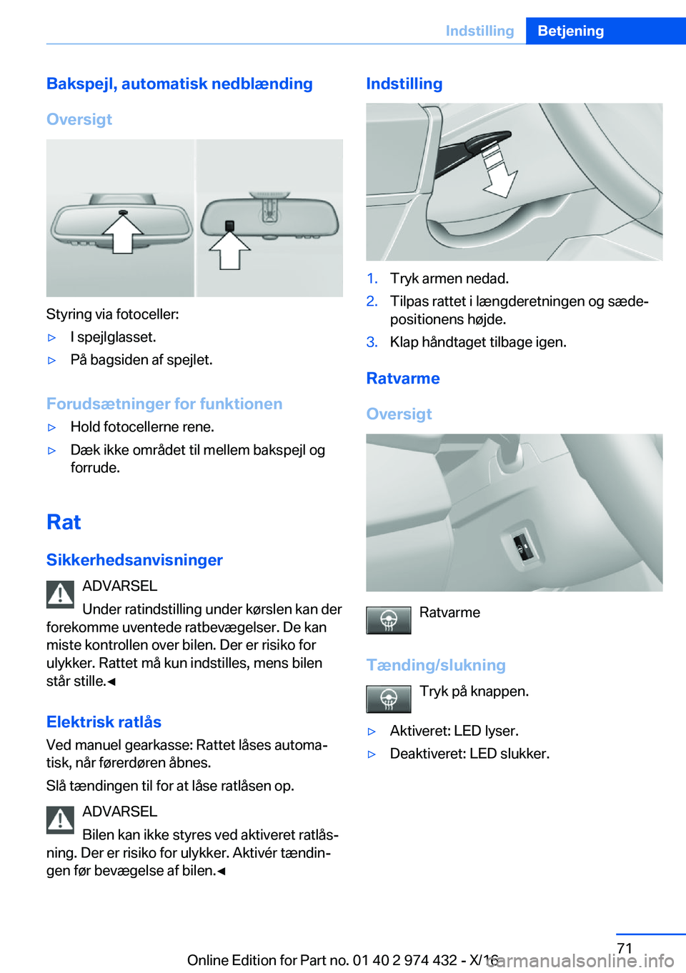 BMW 4 SERIES GRAN COUPE 2017  InstruktionsbØger (in Danish) �B�a�k�s�p�e�j�l�,��a�u�t�o�m�a�t�i�s�k��n�e�d�b�l�æ�n�d�i�n�g
�O�v�e�r�s�i�g�t
�S�t�y�r�i�n�g� �v�i�a� �f�o�t�o�c�e�l�l�e�r�:
'y�I� �s�p�e�j�l�g�l�a�s�s�e�t�.'y�P�å� �b�a�g�s�i�d�e�n� �a�