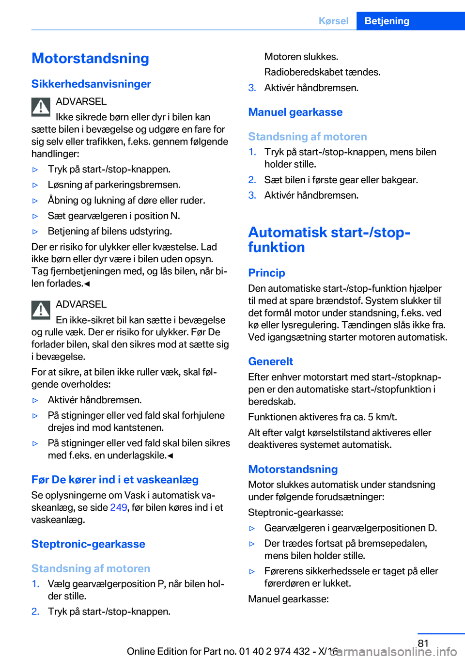 BMW 4 SERIES GRAN COUPE 2017  InstruktionsbØger (in Danish) �M�o�t�o�r�s�t�a�n�d�s�n�i�n�g
�S�i�k�k�e�r�h�e�d�s�a�n�v�i�s�n�i�n�g�e�r �A�D�V�A�R�S�E�L
�I�k�k�e� �s�i�k�r�e�d�e� �b�