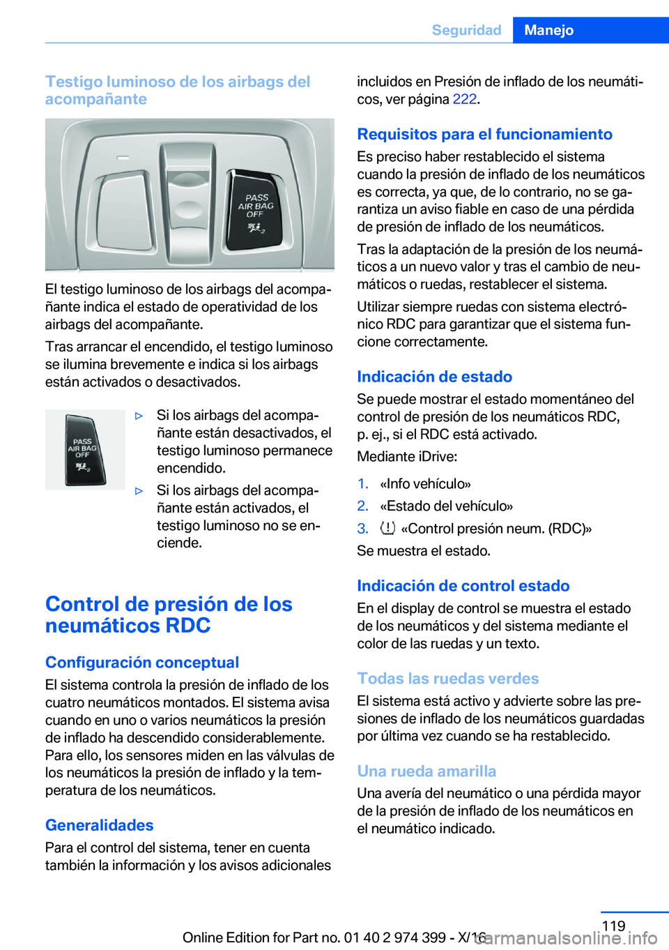 BMW 4 SERIES GRAN COUPE 2017  Manuales de Empleo (in Spanish) �T�e�s�t�i�g�o��l�u�m�i�n�o�s�o��d�e��l�o�s��a�i�r�b�a�g�s��d�e�l
�a�c�o�m�p�a�