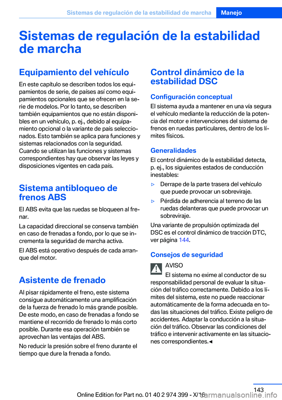 BMW 4 SERIES GRAN COUPE 2017  Manuales de Empleo (in Spanish) �S�i�s�t�e�m�a�s��d�e��r�e�g�u�l�a�c�i�