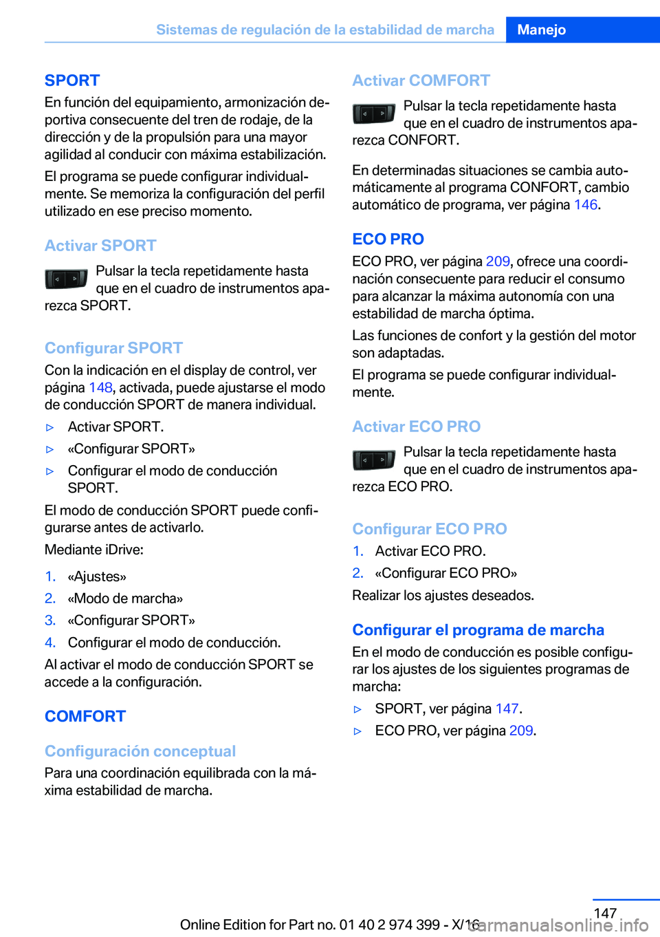 BMW 4 SERIES GRAN COUPE 2017  Manuales de Empleo (in Spanish) �S�P�O�R�T�E�n� �f�u�n�c�i�