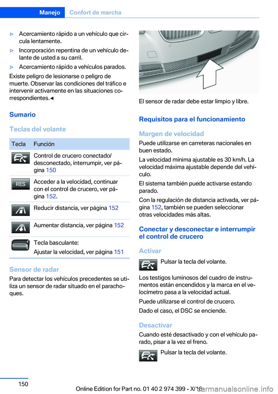 BMW 4 SERIES GRAN COUPE 2017  Manuales de Empleo (in Spanish) y�A�c�e�r�c�a�m�i�e�n�t�o� �r�