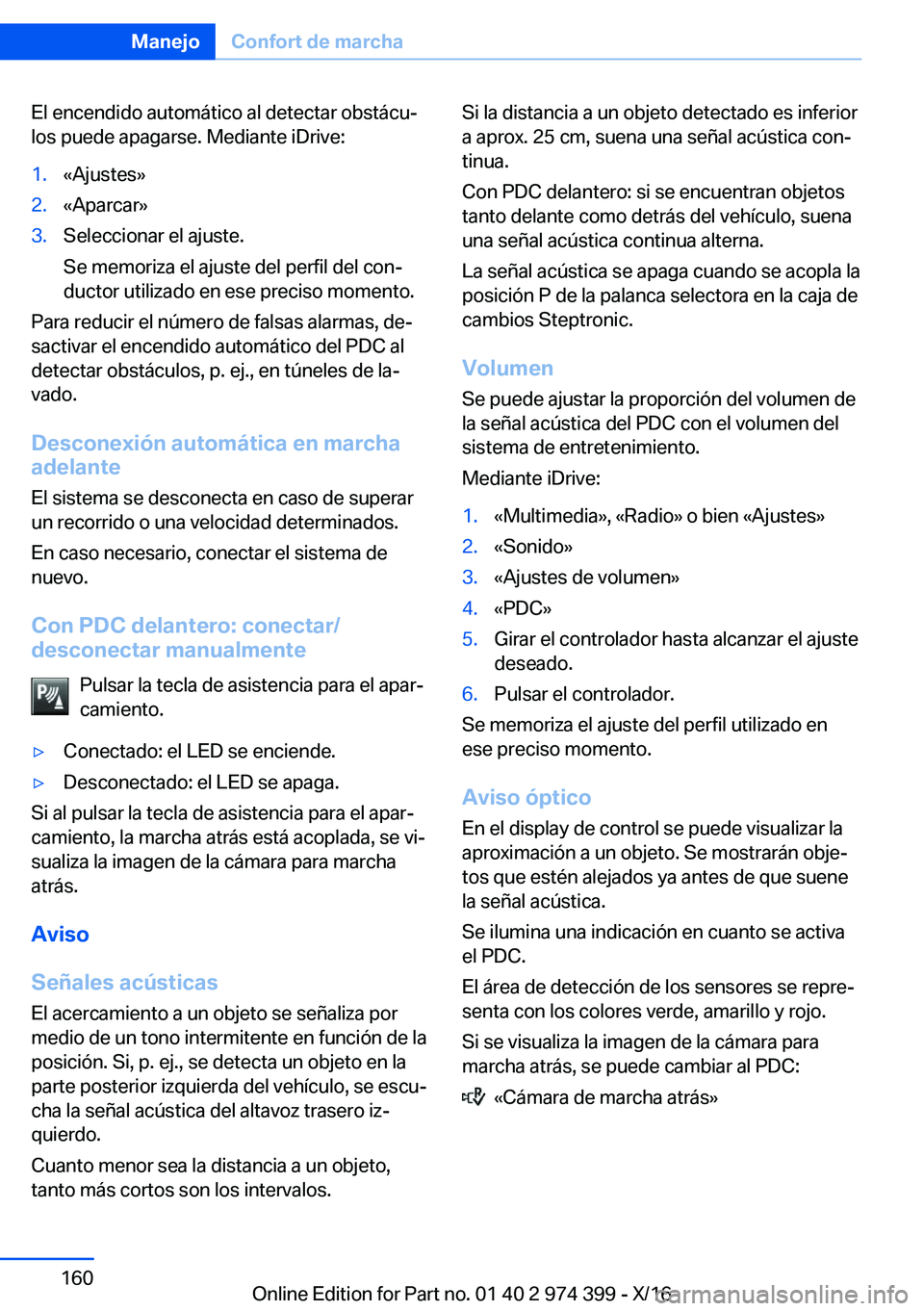 BMW 4 SERIES GRAN COUPE 2017  Manuales de Empleo (in Spanish) �E�l� �e�n�c�e�n�d�i�d�o� �a�u�t�o�m�