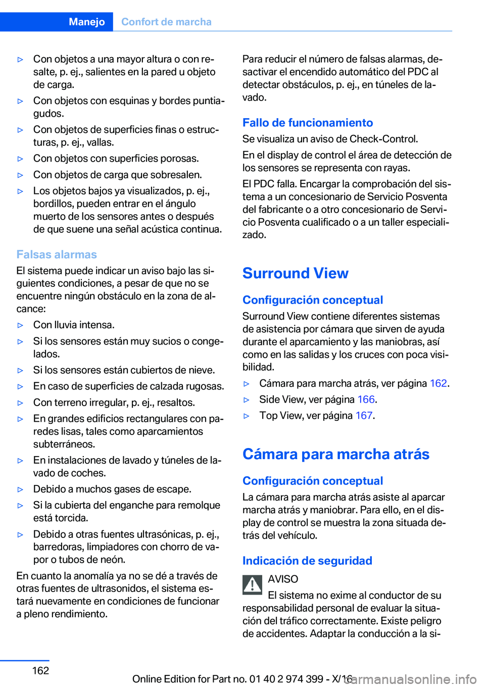 BMW 4 SERIES GRAN COUPE 2017  Manuales de Empleo (in Spanish) y�C�o�n� �o�b�j�e�t�o�s� �a� �u�n�a� �m�a�y�o�r� �a�l�t�u�r�a� �o� �c�o�n� �r�eª�s�a�l�t�e�,� �p�.� �e�j�.�,� �s�a�l�i�e�n�t�e�s� �e�n� �l�a� �p�a�r�e�d� �u� �o�b�j�e�t�o
�d�e� �c�a�r�g�a�.y�C�o�n
