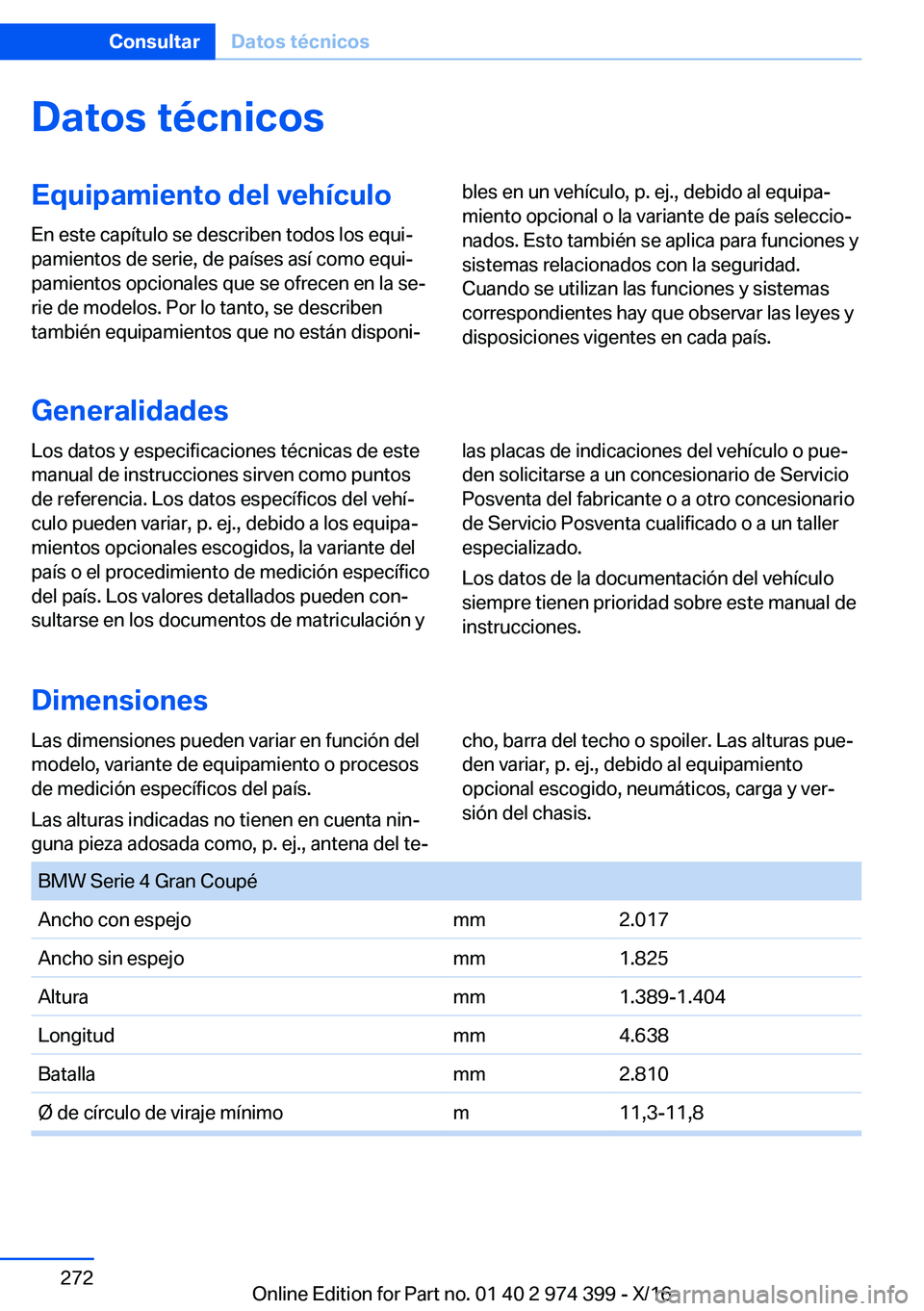 BMW 4 SERIES GRAN COUPE 2017  Manuales de Empleo (in Spanish) �D�a�t�o�s��t�