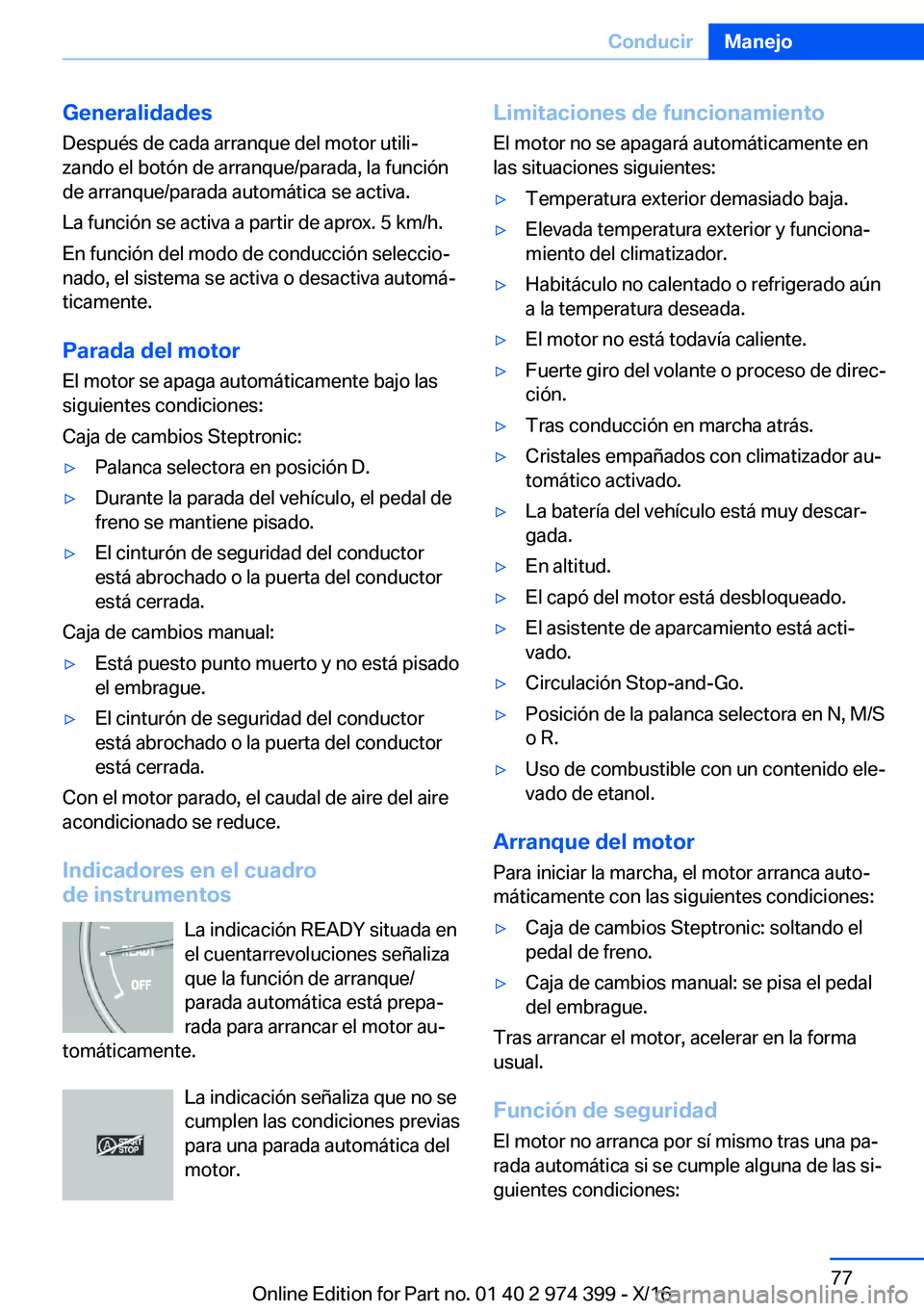 BMW 4 SERIES GRAN COUPE 2017  Manuales de Empleo (in Spanish) �G�e�n�e�r�a�l�i�d�a�d�e�s
�D�e�s�p�u�
