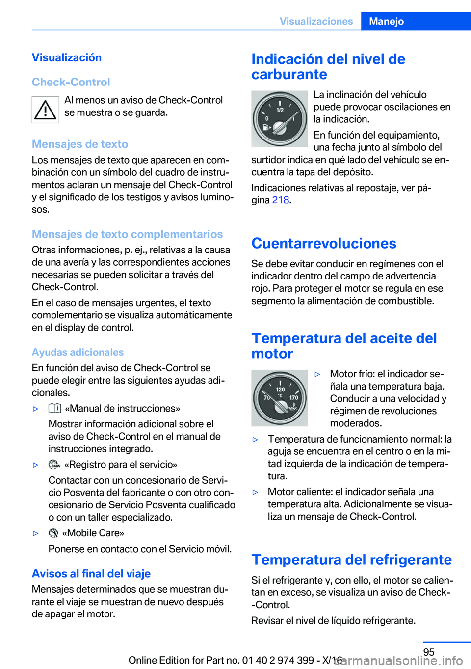 BMW 4 SERIES GRAN COUPE 2017  Manuales de Empleo (in Spanish) �V�i�s�u�a�l�i�z�a�c�i�