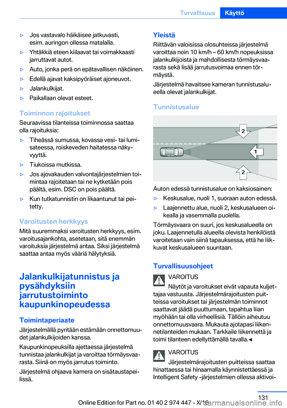 BMW 4 SERIES GRAN COUPE 2017  Omistajan Käsikirja (in Finnish) 'y�J�o�s� �v�a�s�t�a�v�a�l�o� �h�