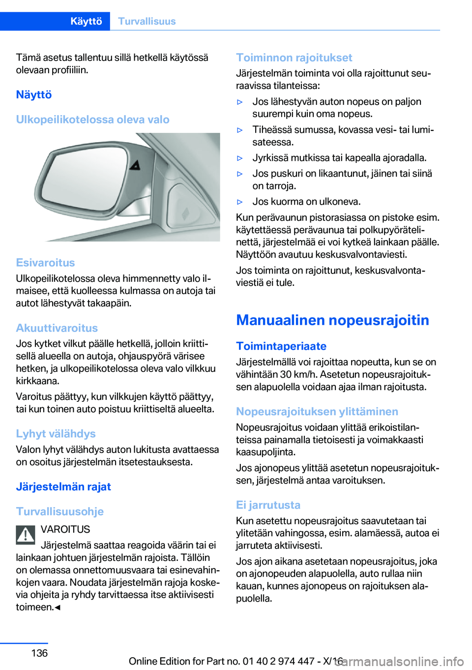 BMW 4 SERIES GRAN COUPE 2017  Omistajan Käsikirja (in Finnish) �T�